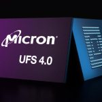 Micron UFS 4.0 Delivers New Features In A Smaller Package At MWC 2024